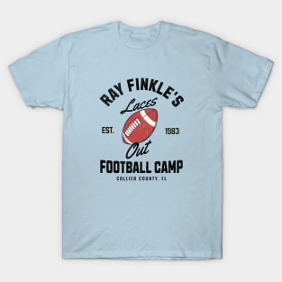 Ray Finkle's Laces Out Football Camp - Est. 1983 T-Shirt